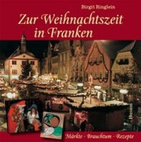Abbildung von: Zur Weihnachtszeit in Franken - Husum Druck- und Verlagsgesellschaft