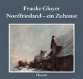 Cover: Nordfriesland - ein Zuhause - Husum Druck- und Verlagsgesellschaft