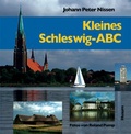 Cover: Kleines Schleswig-ABC - Husum Druck- und Verlagsgesellschaft