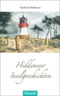 Cover: Hiddenseer Inselgeschichten - Husum Druck- und Verlagsgesellschaft