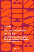 Cover: Eine kurze Geschichte des Geldes - Metropolis