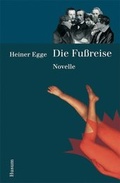 Cover: Die Fu&szlig;reise - Husum Druck- und Verlagsgesellschaft
