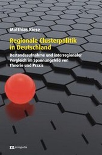 Abbildung von: Regionale Clusterpolitik in Deutschland - Metropolis