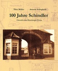 Cover: 100 Jahre Schindler - Husum Druck- und Verlagsgesellschaft