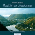 Cover: Moselfahrt aus Liebeskummer - Husum Druck- und Verlagsgesellschaft