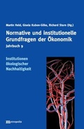 Cover: Jahrbuch Normative und institutionelle Grundfragen der &Ouml;konomik / Institutionen &ouml;kologischer Nachhaltigkeit - Metropolis