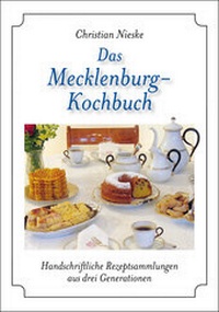 Abbildung von: Das Mecklenburg-Kochbuch - Husum Druck- und Verlagsgesellschaft