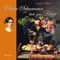 Cover: Clara Schumann l&auml;dt zum Diner - Husum Druck- und Verlagsgesellschaft