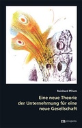 Cover: Eine neue Theorie der Unternehmung f&uuml;r eine neue Gesellschaft - Metropolis