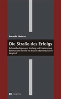 Cover: Die Stra&szlig;e des Erfolgs - Metropolis