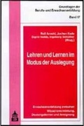 Cover: Lehren und Lernen im Modus der Auslegung - Schneider Hohengehren