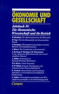 Cover: &Ouml;konomie und Gesellschaft / Die &ouml;konomische Wissenschaft und ihr Betrieb - Metropolis