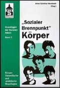 Cover: "Sozialer Brennpunkt" K&ouml;rper - Schneider Hohengehren