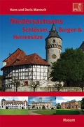Cover: Niedersachsens Schl&ouml;sser, Burgen & Herrensitze - Husum Druck- und Verlagsgesellschaft