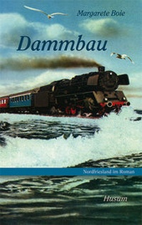 Abbildung von: Dammbau - Husum Druck- und Verlagsgesellschaft