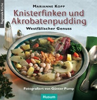 Abbildung von: Knisterfinken und Akrobatenpudding - Husum Druck- und Verlagsgesellschaft