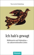 Cover: Ich hab's gewagt - Husum Druck- und Verlagsgesellschaft