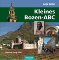 Cover: Kleines Bozen-ABC - Husum Druck- und Verlagsgesellschaft