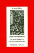 Cover: Die B&uuml;cherschlacht - Aisthesis
