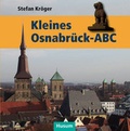 Cover: Kleines Osnabr&uuml;ck-ABC - Husum Druck- und Verlagsgesellschaft