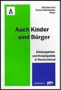 Cover: Auch Kinder sind B&uuml;rger - Schneider Hohengehren