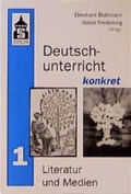 Cover: Deutschunterricht konkret - Schneider Hohengehren