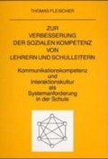 Cover: Zur Verbesserung der Sozialen Kompetenz von Lehrern und Schulleitern - Schneider Hohengehren