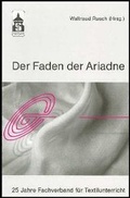 Cover: Der Faden der Ariadne - Schneider Hohengehren