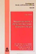 Cover: Managementprobleme in &ouml;ffentlichen Erwachsenenbildungseinrichtungen - Schneider Hohengehren