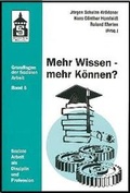 Cover: Mehr Wissen - mehr K&ouml;nnen? - Schneider Hohengehren