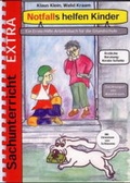 Cover: Notfalls helfen Kinder - Schneider Hohengehren