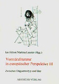 Cover: Vorm&auml;rzliteratur in europ&auml;ischer Perspektive - Aisthesis