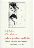 Cover: Die Mauern stehen sprachlos und kalt - Aisthesis