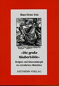 Cover: Die grosse R&auml;uberh&ouml;hle - Aisthesis