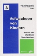 Cover: Aufwachsen von Kindern - Schneider Hohengehren