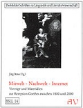 Cover: Mitwelt - Nachwelt - Internet - Aisthesis
