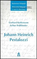 Cover: Basiswissen P&auml;dagogik. Historische P&auml;dagogik / Johann Heinrich Pestalozzi (1746-1827) - Schneider Hohengehren