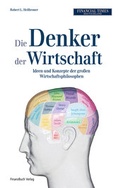Cover: Die Denker der Wirtschaft - FinanzBuch Verlag