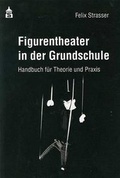 Cover: Figurentheater in der Grundschule - Schneider Hohengehren