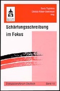 Cover: Sch&auml;rfungsschreibung im Fokus - Schneider Hohengehren