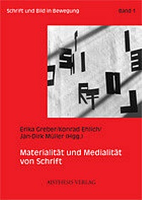 Abbildung von: Materialität und Medialität von Schrift - Aisthesis