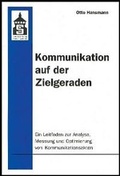 Cover: Kommunikation auf der Zielgeraden - Schneider Hohengehren