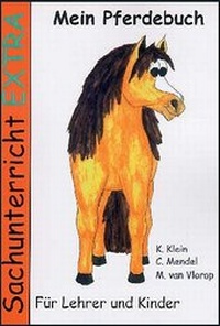 Enlarge image Cover: Mein Pferdebuch - Schneider Hohengehren