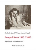 Cover: Irmgard Keun 1905 /2005 - Aisthesis