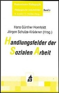 Cover: Handlungsfelder der Sozialen Arbeit - Schneider Hohengehren