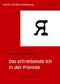 Cover: Das schreibende Ich in der Fremde - Aisthesis