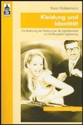 Cover: Kleidung und Identit&auml;t - Schneider Hohengehren