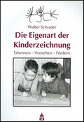 Cover: Die Eigenart der Kinderzeichnung - Schneider Hohengehren