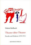 Cover: Theater &uuml;ber Theater - Aisthesis