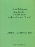 Cover: Grabbe-Jahrbuch / "Nicht Shakespeare, nicht Goethe - Schillers Feuer machte mich zum Dichter" - Aisthesis